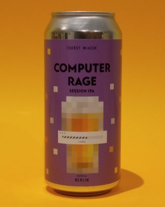 Fuerst Wiacek Computer Rage - La Buena Cerveza