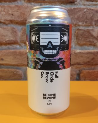 Full Circle  Be Kind Rewind - La Buena Cerveza